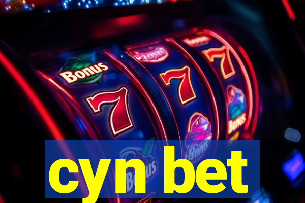 cyn bet